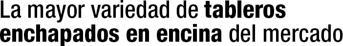 la mayor variedad